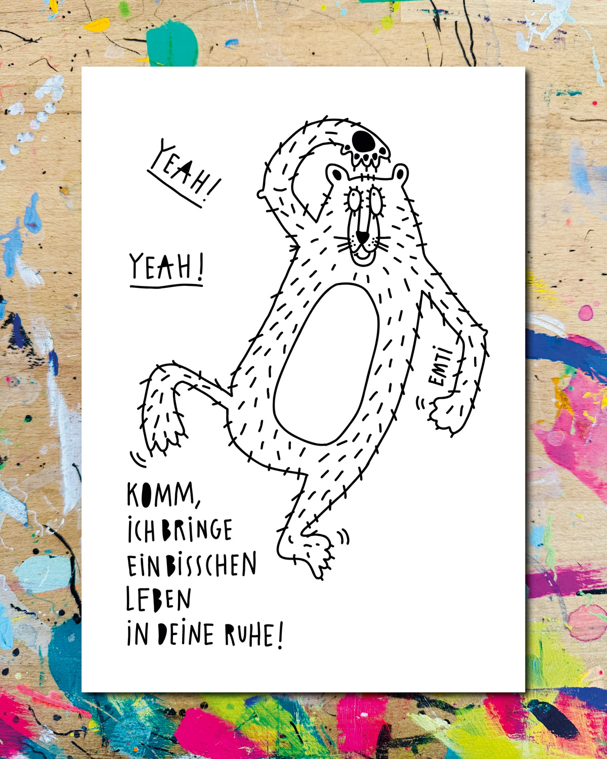 Postkarte: ein springender Bär, dazu der Schriftzug „Yeah! Komm, ich bringe ein bisschen Leben in deine Ruhe!“
